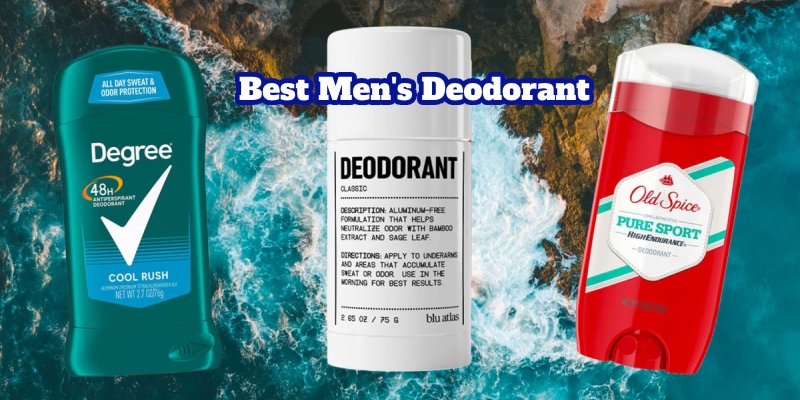 Criteria for choosing the best men's deodorant
